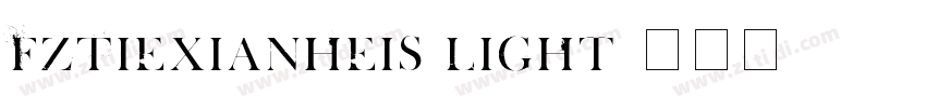FZTieXianHeiS Light字体转换